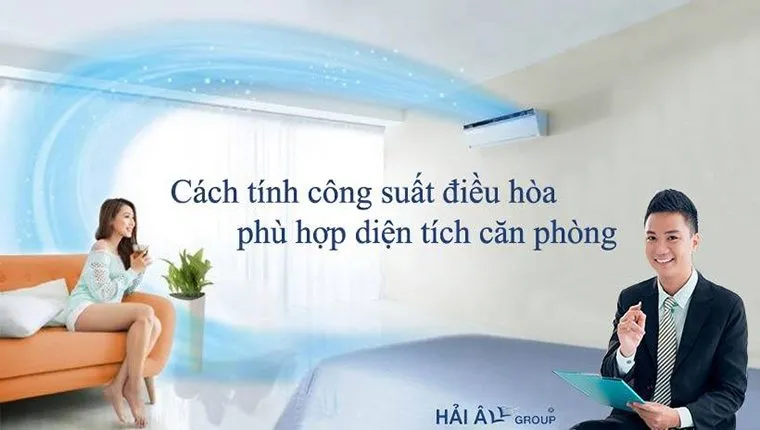 lua chon cong suat dieu hoa phu hop dien tich can phong 1