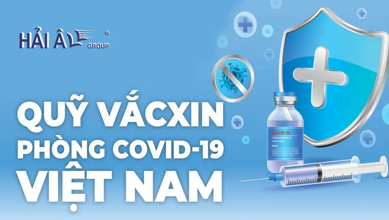 Hải Âu Group - Quỹ vaccine Covid19