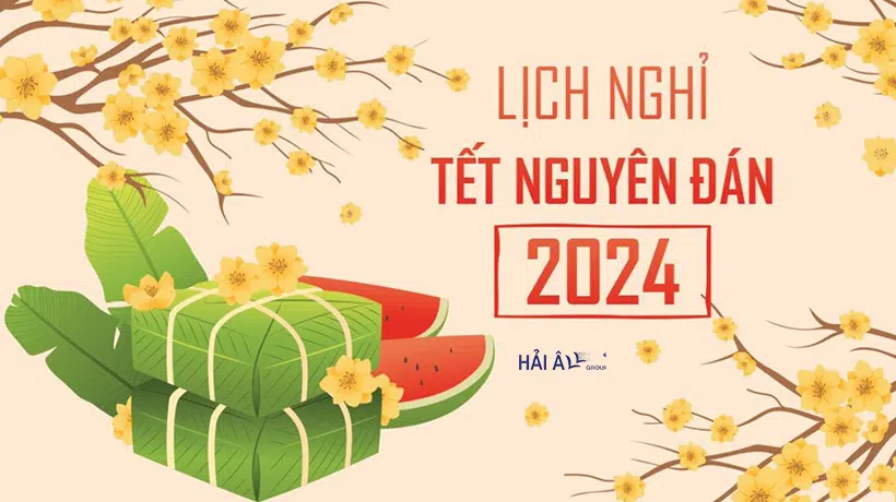 Haiau Group Lich Nghi Tet Nguyen Dan 2024
